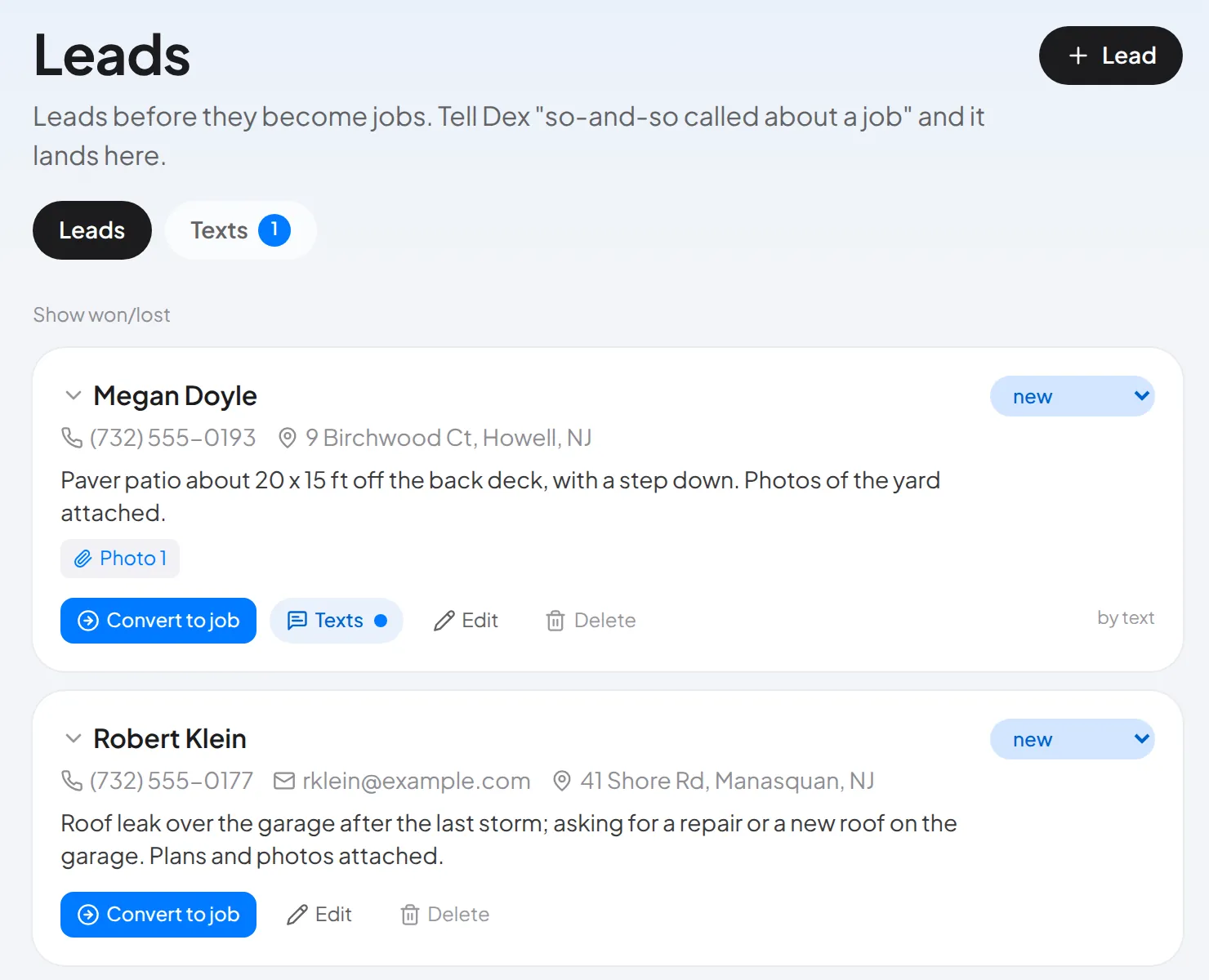 Leads: new leads that came in by text and email, with their scope, address and photos.
